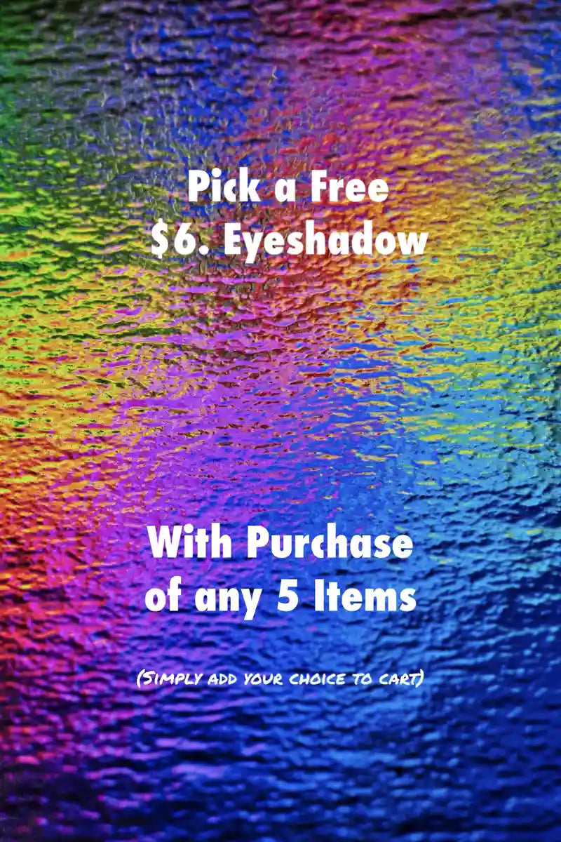FREE $6. Eyeshadow w/ Purchase